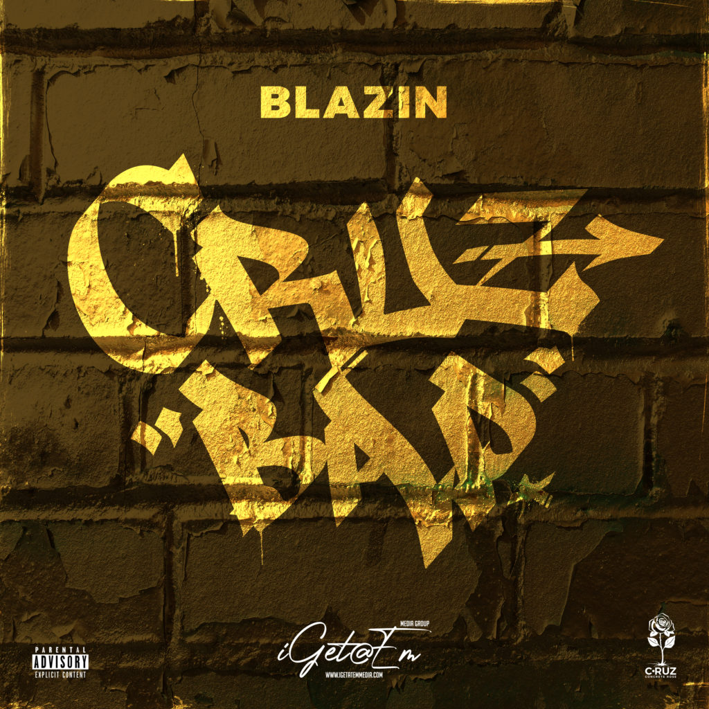 Cruz Bap By Blazin